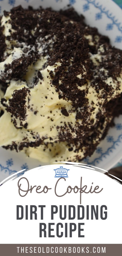 Oreo cookie dirt pudding recipe is a staple at pitch-ins and family gatherings across the Midwest.