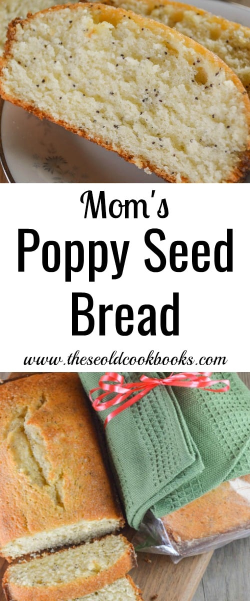 Mom's Poppy Seed Bread is one of those quick breads that is perfect for breakfast, dessert or as an afternoon snack with a hot cup of coffee.