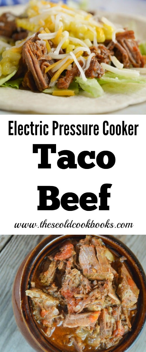 Taking a whole beef roast and turning it into a family-friendly dinner in no time is what this Electric Pressure Cooker Taco Beef recipe is all about.
