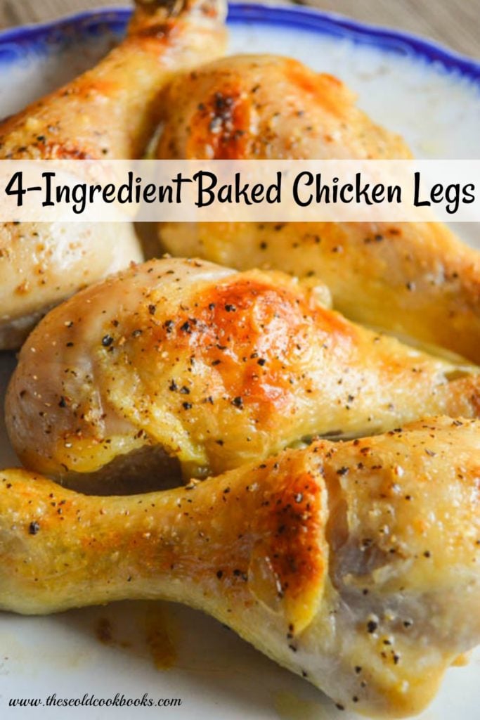 Need a quick and easy way to make your family happy? These 4-Ingredient Baked Chicken Legs are extremely easy to make and turn out tender and juicy every time.