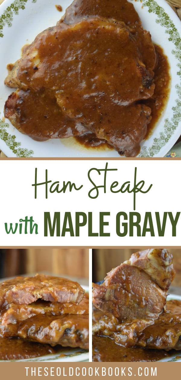 This Old-Fashioned Ham Steak can be ready in 12 minutes as the meat is  already fully cooked. Simmer it on the stove top in a delicious maple gravy for an easy, quick weeknight meal.