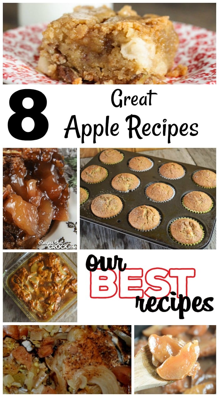 8 Great Apple Recipes (Our Best Recipes)