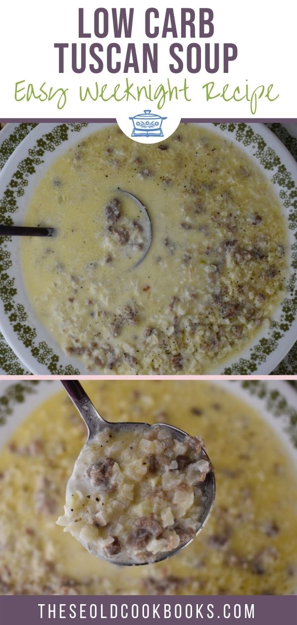 Low Carb Tuscan Soup with Sausage and Riced Cauliflower is an easy stove top soup.