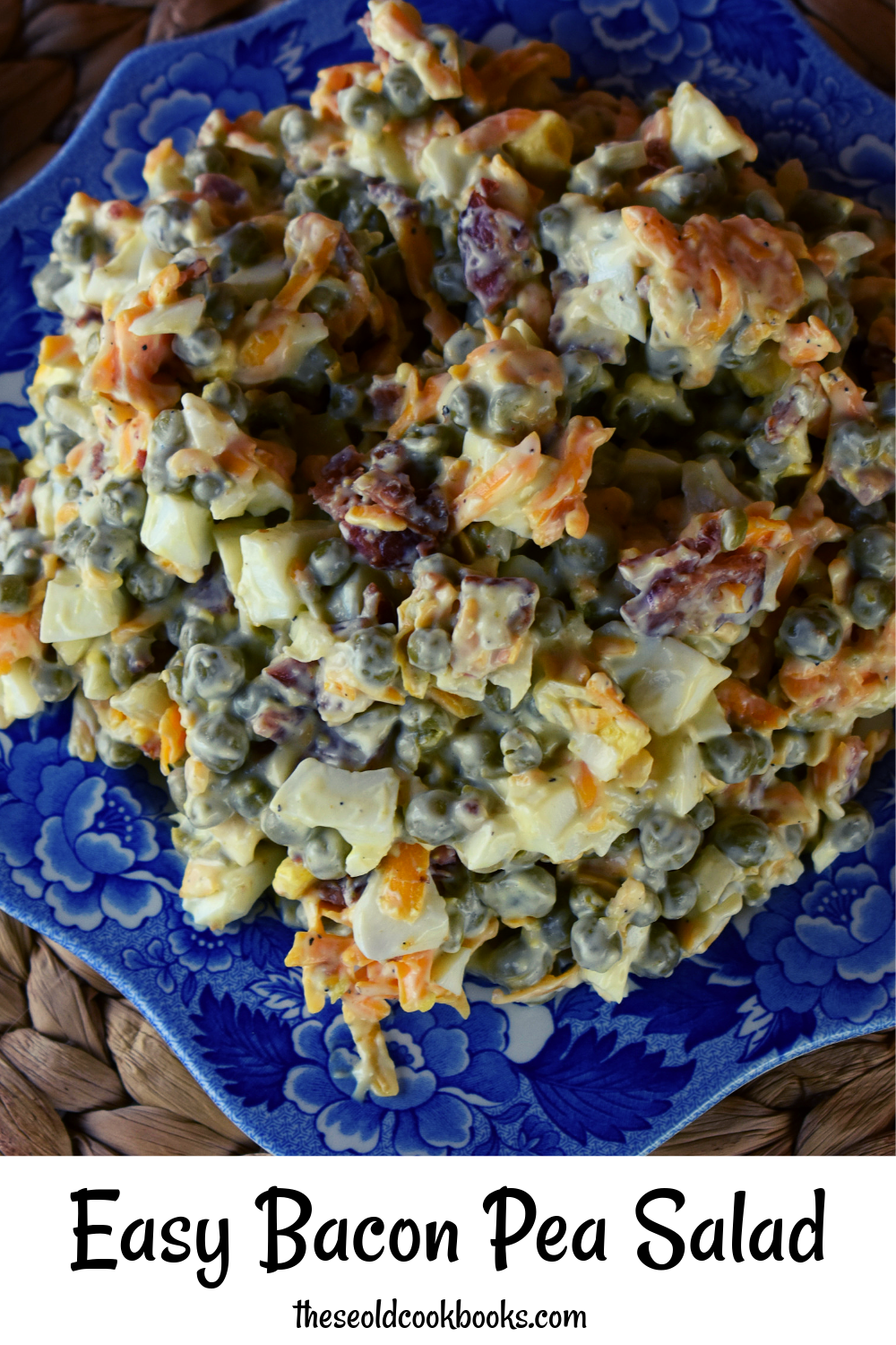 Easy Bacon Pea Salad –  A Pea Salad Recipe With Egg and Bacon