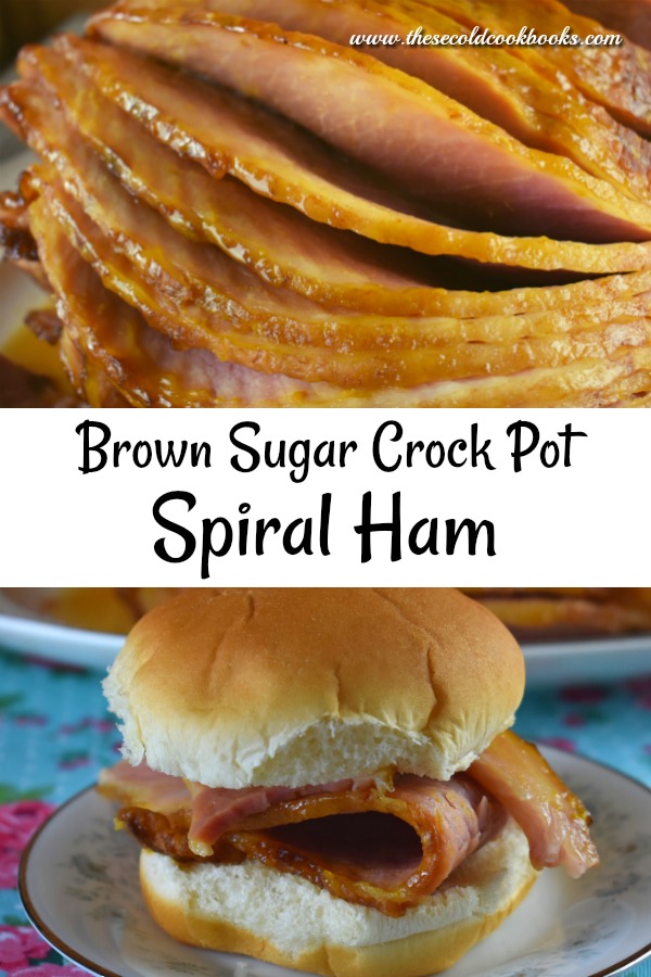 Crock Pot Brown Sugar Spiral Ham is an easy way to fix your holiday main dish.