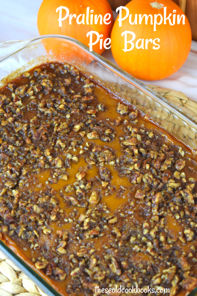 Praline Pumpkin Pie Bars are a three layer dessert that have all the elements of traditional pumpkin pie with an added brown sugar praline crunch on top. This recipe is straight from Grandma's wooden recipe box.