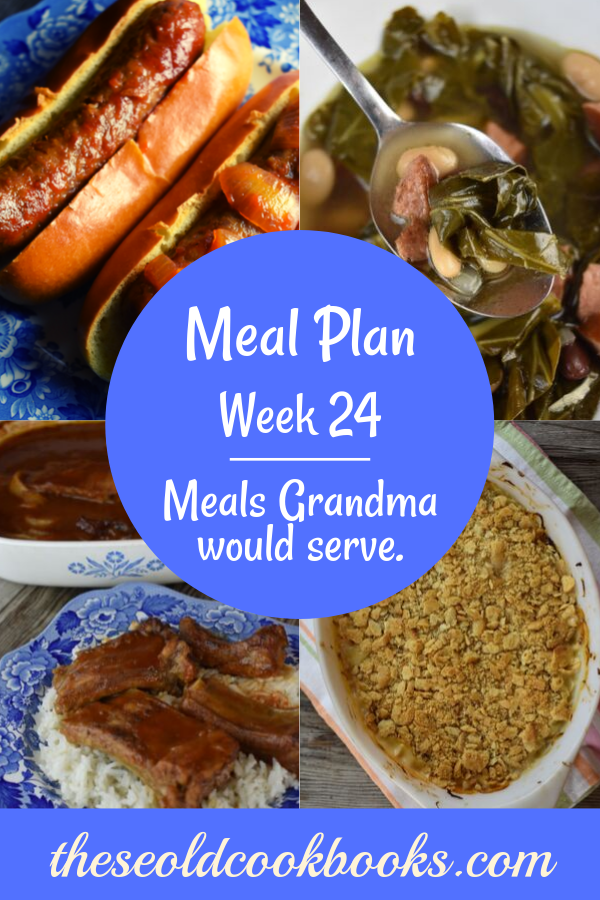 The Weekly Meal Plan for Week 24 includes Mom's Oven Baked Pork Ribs, Crock Pot Calico Beans, Amaretto French Toast, Zucchini Quiche, Easiest Grilled Chicken Ever, Luscious Lettuce Cups, 4 Ingredient Cabbage Casserole, Crock Pot Taco Soup, Collard Greens and Bean Soup, Crock Pot French Dip, French Onion Rice Casserole, Crock Pot Brats, Ranch Cauliflower Salad, and Pumpkin Crunch Cake.