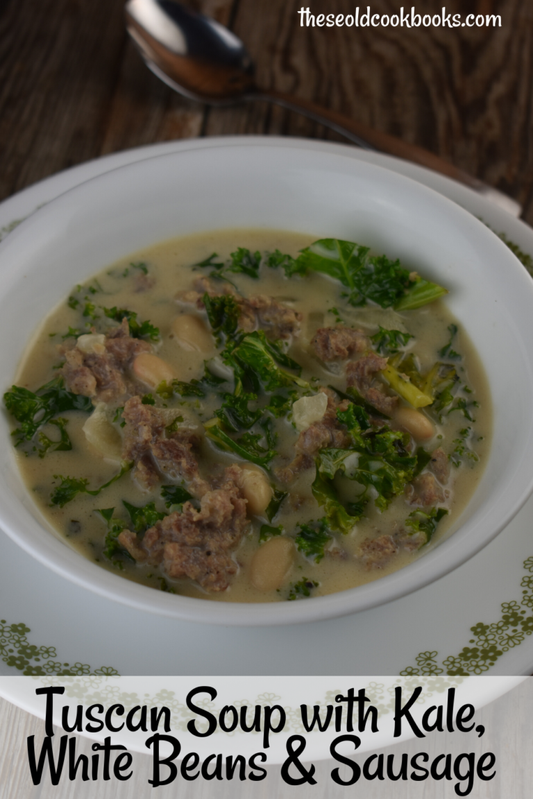 Tuscan Soup with Kale and Sausage Recipe - These Old Cookbooks