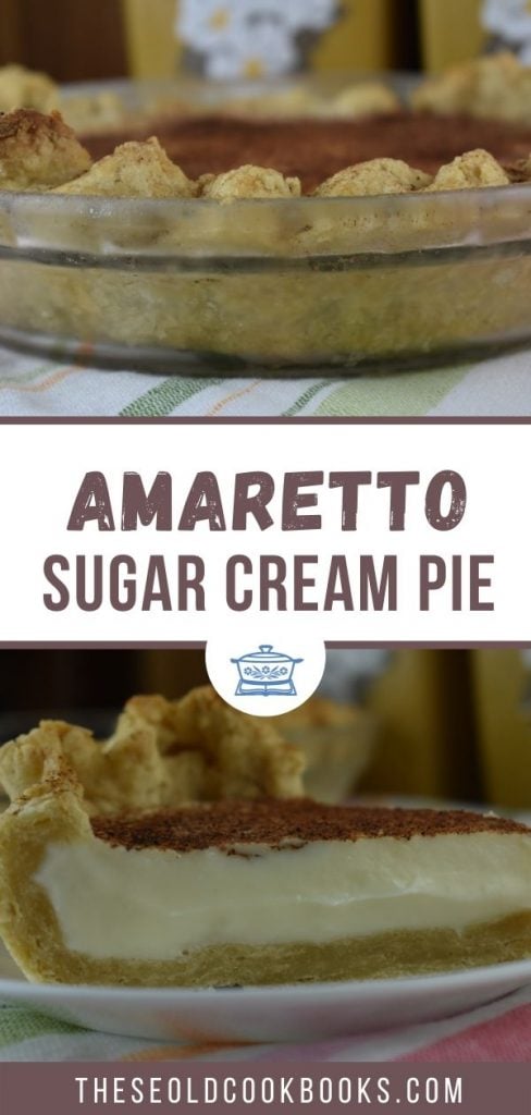Amaretto Sugar Cream Pie takes two of my favorite things and makes the most incredible dessert----Amaretto and Sugar Cream Pie.  The filling is creamy and smooth and fantastically delicious. 