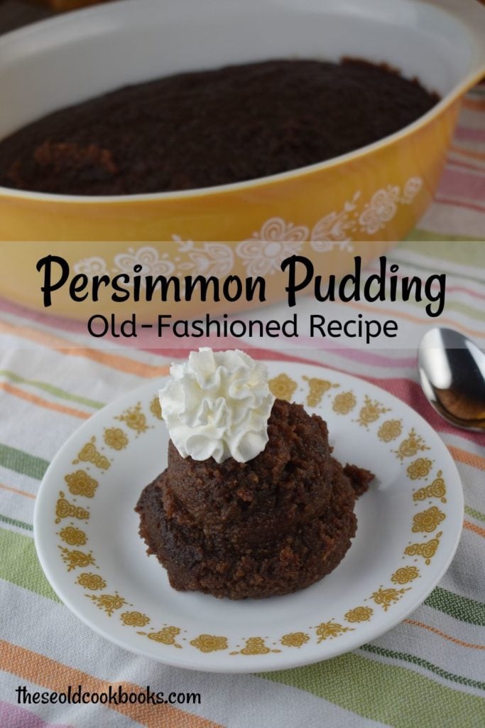 If you are looking for an old fashioned persimmon pudding recipe, look no farther. Our version is authentic and pure and full of true persimmon flavor.  This simple recipe tastes like just like it should---like persimmons!