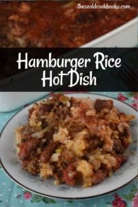 Hamburger Hot Dish with Rice Recipe - These Old Cookbooks
