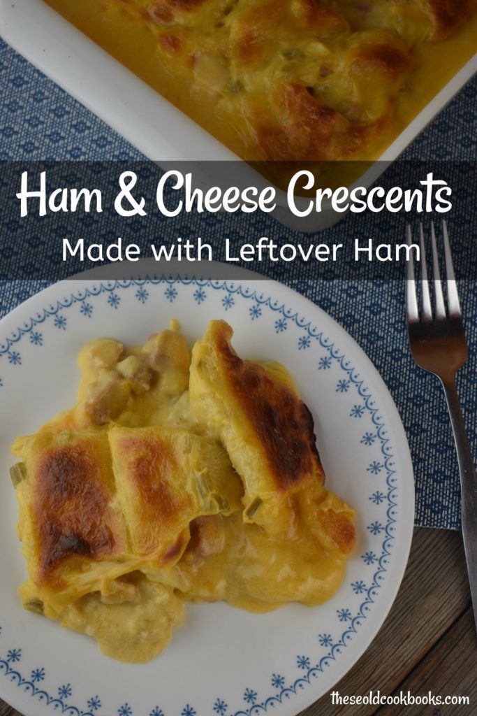 Ham and cheese crescents can be made with leftover ham and a can of refrigerated crescent roll dough.