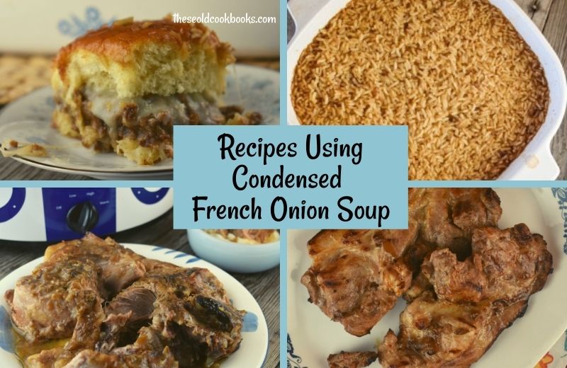 Condensed French Onion Soup is a great ingredient to add lots of flavor to recipes.