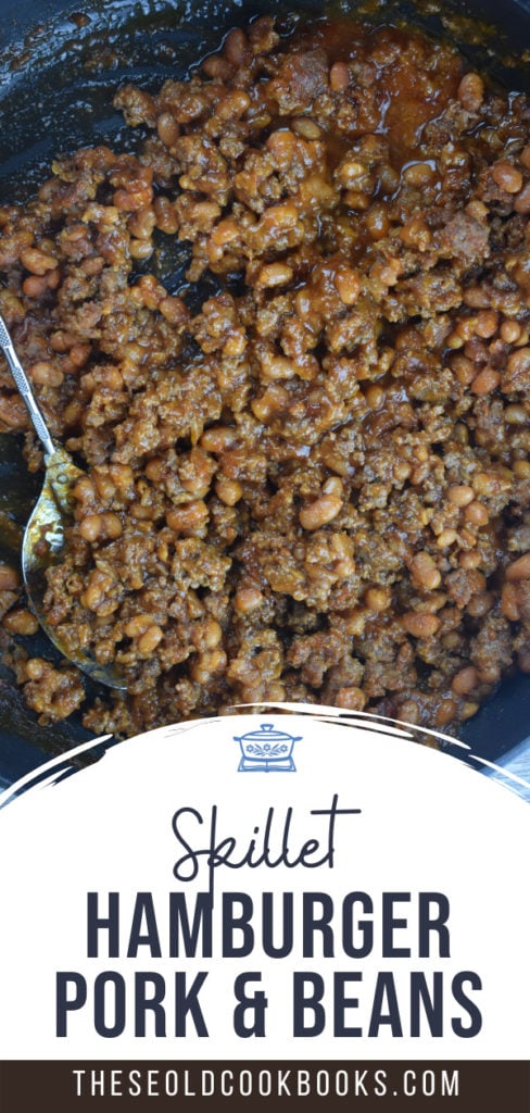 Hamburger Pork and Bean Skillet is a 4 ingredient ground beef dinner. This sloppy joe recipe with beans is served with buttered bread or cornbread. 