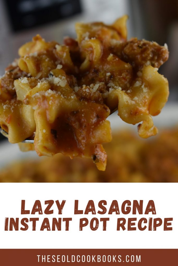 Creamy Lazy Lasagna - Instant Pot Recipe - These Old Cookbooks
