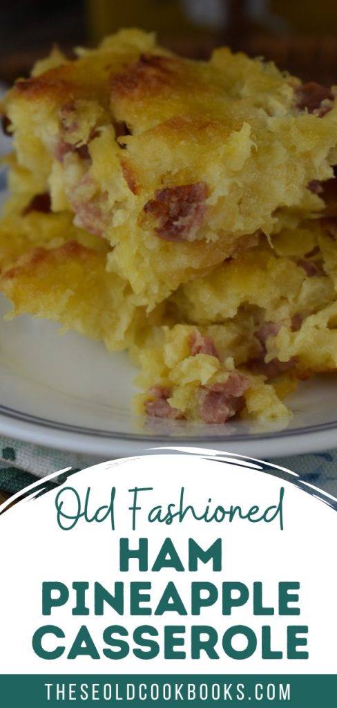 Ham and Pineapple Casserole is an old fashioned recipe using leftover ham.  Let's face it, ham and pineapple are the perfect partners, and this pineapple casserole with ham is a simple and easy way to serve them together. 