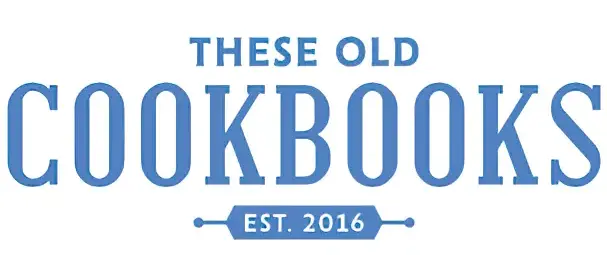 These Old Cookbooks